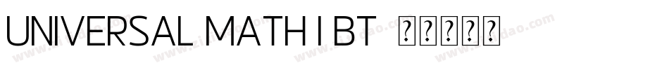 Universal Math I BT字体转换